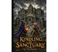 The Kindling of Sanctuary
