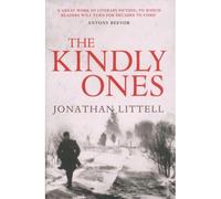The kindly ones - Jonathan Littell - Vintage Uk - broché - Roman