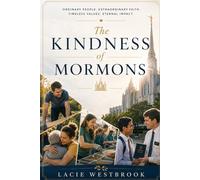 The Kindness of Mormons