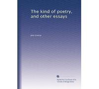 The kinds of poetry and other essays. 1