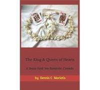 The King amp Queen of Hearts A Texas Hold em Romantic Comedy A Texas Hold em Romantic Comedy - Dennis C Mariotis - Amazon Digital Services LLC KDP - Livre Dennis C MariotisDennis C Mariotis (Auteur)