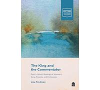 The King and the Commentator: Rashi's Holistic Readings of Solomon's Song, Proverbs, and Ecclesiastes