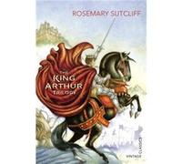 The King Arthur Trilogy by Rosemary Sutcliff Paperback Book Rosemary Sutcliff, (Auteur)