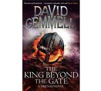 The King Beyond The Gate (Drenai) Gemmell, David (Auteur)