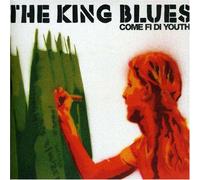 The King Blues - Come FI Di Youth [Import]