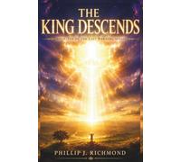The King Descends: Book Ten of The Last Warning Series