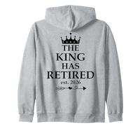 The King Has Retired Sign,Retirement Men Retired Est 2026 Sweat à Capuche