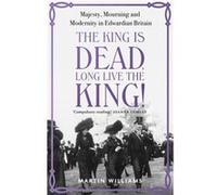 The King is Dead Long Live the King by Martin Williams Martin Williams (Auteur)