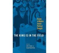 The King Is in the Field The King Is in the Field (Auteur)