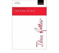 [(The King of Blis: Vocal Score)] [Author: John Rutter] published on (June, 2010)