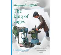 THE KING OF CAGE ( Full Book ): IL RE DELLE GABBIE ( libro intero )