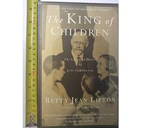 The King of Children: The Life and Death of Janusz Korczak