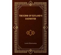 The King of Elfland's Daughter
