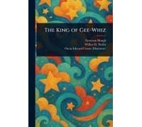 The King Of Gee-Whiz
