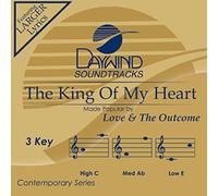 The King Of My Heart [Accompaniment/Performance Track] (Daywind Soundtracks)