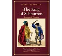 The King of Schnorrers: Grotesques and Fantasies