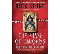 The King of Swords Nick Stone (Auteur)