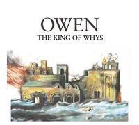Owen - The King of Whys [Import]