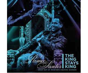 The King Stays King - Sold Out at Madison Square Garden by Romeo Santos (2012-11-06)