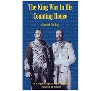 The King Was In His Counting House