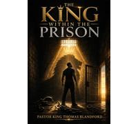 The King Within The Prison