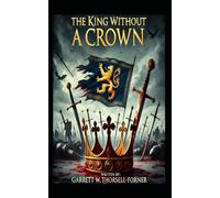 The King Without a Crown