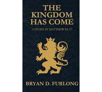 The Kingdom Has Come: A Study in Matthew 8:1-17