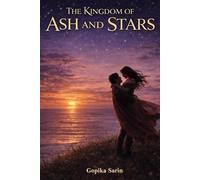 THE KINGDOM OF ASH AND STARS