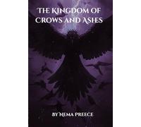 The Kingdom of Crows and Ashes