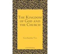 The Kingdom of God and the Church