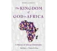 The Kingdom Of God In Africa