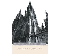 The Kingdom of God in History