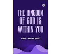 "The Kingdom of God Is Within You"