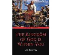 The Kingdom of God Is Within You (Graphyco Editions)