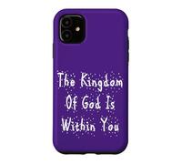 The Kingdom of God is Within You | Luc 17:21 Christmas Coque pour iPhone 11