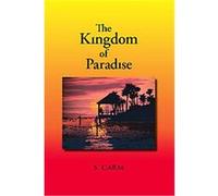 The Kingdom of Paradise S. Carm (Auteur)