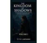 The Kingdom of Shadows: A Queen’s Battle Against Secrets, Betrayal, and Darkness