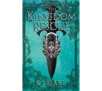 The Kingdom Rescue Paperback Book By K.L. Blake