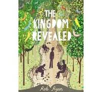 The Kingdom Revealed by Rob Ryan Hardcover Book Rob Ryan (Auteur)