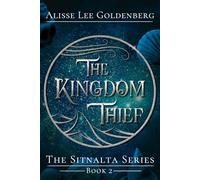 The Kingdom Thief: Book Two of the Sitnalta Series