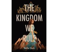 The Kingdom We Rule
