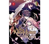 The Kingdoms of Ruin - Tome 1 Yoruhashi (Illustration), Yoruhashi (Auteur)