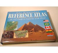 The Kingfisher Reference Atlas: An A-Z Guide to Countries of the World