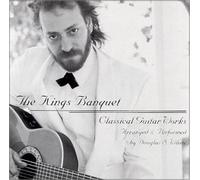 The Kings Banquet (Classical Guitar Works)