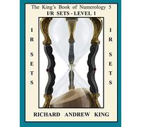 The King's Book of Numerology 5: IR Sets - Level 1
