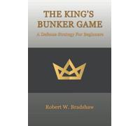 The King's Bunker Game