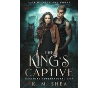 The King's Captive: Magiford Supernatural City