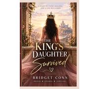 The King's Daughter Survived