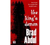 The King's Demon - Brad Abdul - FLAME TREE PRESS - ebook (ePub) - Livre