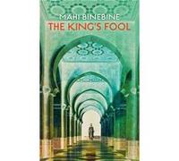 The Kings Fool by Mahi Binebine Mahi Binebine (Auteur)